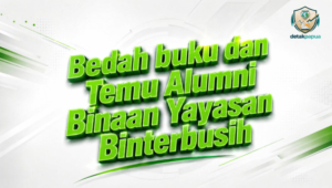 Bedah buku dan Temu Alumni Binaan Yayasan Binterbusih