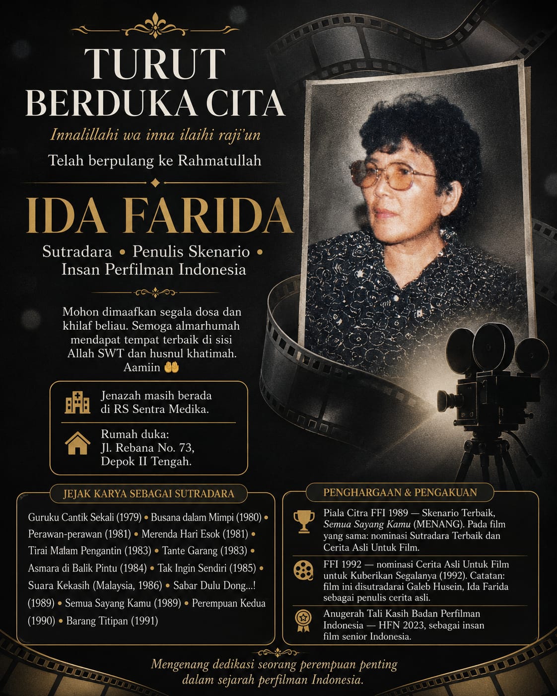 IDA FARIDA, SUTRADARA PEREMPUAN PELOPOR, BERPULANG: JEJAK KARYANYA ABADI DALAM SEJARAH FILM INDONESIA